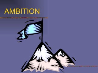 AMBITION 