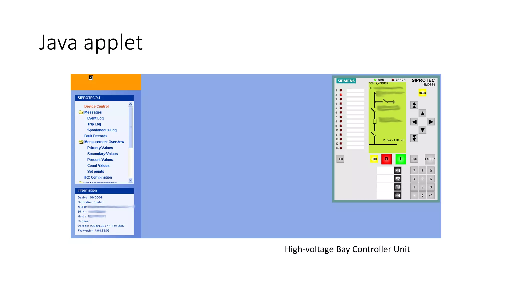Java applet
High-voltage Bay Controller Unit
 