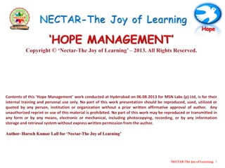 NECTAR-The Joy of Learning 1
Hope
 