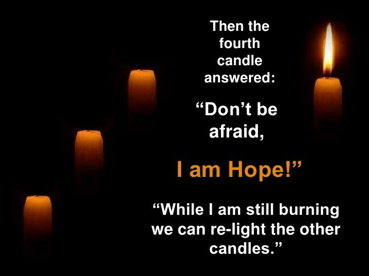 Hope, Peace, Faith, Love, The Four Candles