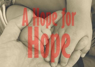 a hope for hope