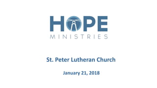 St. Peter Lutheran Church
January 21, 2018
 