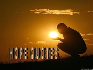 HOPE QUOTES 