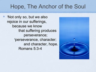 Hope the anchor of the soul | PPT