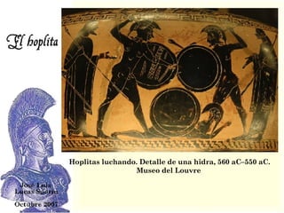 Hoplitas luchando. Detalle de una hidra, 560 aC–550 aC. Museo del Louvre  