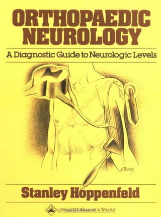A Diagnostic GuidetoNeurologic Levels
( 
I
,
w
w
w
.pthom
egroup.com
 