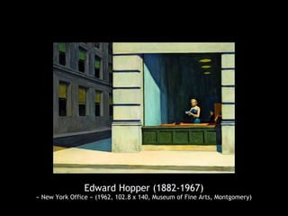 Edward Hopper (1882-1967)
« New York Office » (1962, 102.8 x 140, Museum of Fine Arts, Montgomery)
 