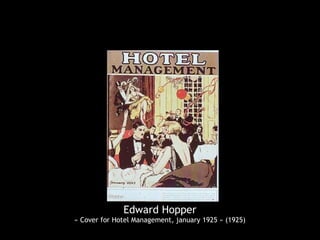 Edward Hopper
« Cover for Hotel Management, january 1925 » (1925)
 