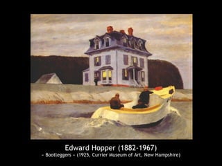 Edward Hopper (1882-1967)
« Bootleggers » (1925, Currier Museum of Art, New Hampshire)
 