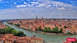 Verona
 