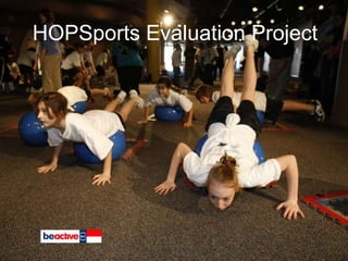 HOPSports Evaluation Project 