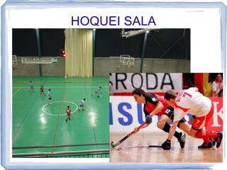 HOQUEI SALA 