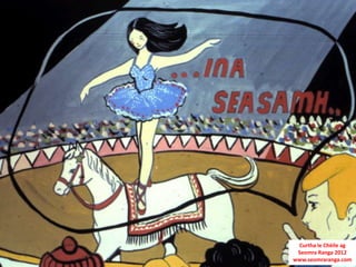 Curtha le Chéile ag
 Seomra Ranga 2012
www.seomraranga.com
 