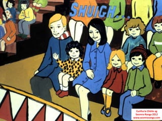 Curtha le Chéile ag
 Seomra Ranga 2012
www.seomraranga.com
 