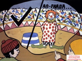 Curtha le Chéile ag
 Seomra Ranga 2012
www.seomraranga.com
 