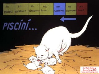 Curtha le Chéile ag
 Seomra Ranga 2012
www.seomraranga.com
 