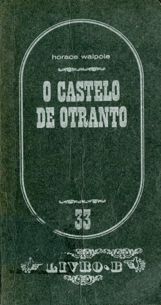 O castelo de otranto (editorial estampa, 1978)