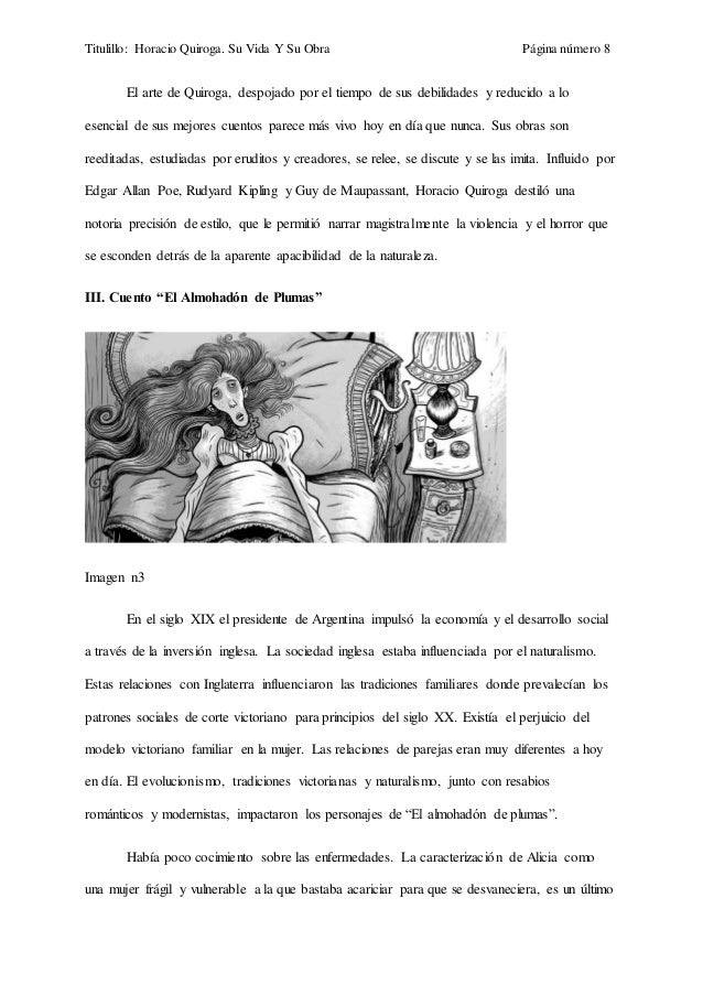Que Es El Ambiente Social De Un Cuento Horacio Quiroga:Su vida,su obra. Analisis del Cuento El Almohadón de