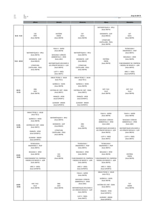 Núm. 30
Curs: 2023 - 24
Horari Anual Acrònim: 2BATB
dilluns dimarts dimecres dijous divendres
8:15 - 9:15
CAS
SPER
(Aula 2BATB)
HISTÒRIA
EMON
(Aula 2BATB)
CAT
SAOU
(Aula 2BATB)
MATEMÀTIQUES II - RPUJ
(Aula 2BATA)
GEOGRAFIA - JLOP
(Aula BIBLIO)
LITERATURA
CASTELLANA - PSOU
(Aula 2BATB)
CAT
SAOU
(Aula 2BATB)
9:15 - 10:15
MATEMÀTIQUES II - RPUJ
(Aula 2BATA)
GEOGRAFIA - JLOP
(Aula BIBLIO)
LITERATURA
CASTELLANA - PSOU
(Aula 2BATB)
FISICA II - SOPER
(Aula 2BATB)
GEOLOGIA I CIÈNCIES
AMBIENTALS II - XPAR
(Aula LAB2)
MATEMÀTIQUES APLICADES A
LES CIÈNCIES SOCIALS II - ILOP
(Aula 2BATA)
LLATI II - EMOL
(Aula 2BATC)
MATEMÀTIQUES II - RPUJ
(Aula 2BATA)
GEOGRAFIA - JLOP
(Aula BIBLIO)
LITERATURA
CASTELLANA - PSOU
(Aula 2BATB)
HISTÒRIA
EMON
(Aula 2BATB)
TECNOLOGIA I
ENGINYERIA II - PESP
(Aula 2BATC)
BIOLOGIA II - XPAR
(Aula 2BATB)
FUNCIONAMENT DE L'EMPRESA
I MODELS DE NEGOCI II - JJOR
(Aula 2BATA)
GREC II - EMOL
(Aula SUPORT3)
10:15 -
11:15
ANG
JAZU
(Aula 2BATB)
DIBUIX TÈCNIC II - XALM
(Aula TEC1)
QUÍMICA II - NVEN
(Aula 2BATB)
HISTÒRIA DE L'ART - DSAN
(Aula 2BATC)
FRANCÈS - VPOR
(Aula SUPORT1)
ALEMANY - MMAR
(Aula SUPORT2)
DIBUIX TÈCNIC II - XALM
(Aula TEC1)
QUÍMICA II - NVEN
(Aula 2BATB)
HISTÒRIA DE L'ART - DSAN
(Aula 2BATC)
FRANCÈS - VPOR
(Aula SUPORT1)
ALEMANY - MMAR
(Aula SUPORT2)
HIST. FILO.
HLLO
(Aula 2BATB)
HIST. FILO.
HLLO
(Aula 2BATB)
11:45 -
12:45
DIBUIX TÈCNIC II - XALM
(Aula TEC1)
QUÍMICA II - NVEN
(Aula 2BATB)
HISTÒRIA DE L'ART - DSAN
(Aula 2BATC)
FRANCÈS - VPOR
(Aula SUPORT1)
ALEMANY - MMAR
(Aula SUPORT2)
MATEMÀTIQUES II - RPUJ
(Aula 2BATA)
GEOGRAFIA - JLOP
(Aula BIBLIO)
LITERATURA
CASTELLANA - PSOU
(Aula 2BATB)
ANG
JAZU
(Aula 2BATB)
FISICA II - SOPER
(Aula 2BATB)
GEOLOGIA I CIÈNCIES
AMBIENTALS II - XPAR
(Aula LAB2)
MATEMÀTIQUES APLICADES A
LES CIÈNCIES SOCIALS II - ILOP
(Aula 2BATA)
LLATI II - EMOL
(Aula 2BATC)
FISICA II - SOPER
(Aula 2BATB)
GEOLOGIA I CIÈNCIES
AMBIENTALS II - XPAR
(Aula LAB2)
MATEMÀTIQUES APLICADES A
LES CIÈNCIES SOCIALS II - ILOP
(Aula 2BATA)
LLATI II - EMOL
(Aula 2BATC)
12:45 -
13:45
TECNOLOGIA I
ENGINYERIA II - PESP
(Aula 2BATC)
BIOLOGIA II - XPAR
(Aula 2BATB)
FUNCIONAMENT DE L'EMPRESA
I MODELS DE NEGOCI II - JJOR
(Aula 2BATA)
GREC II - EMOL
(Aula SUPORT3)
CAS
SPER
(Aula 2BATB)
TECNOLOGIA I
ENGINYERIA II - PESP
(Aula 2BATC)
BIOLOGIA II - XPAR
(Aula 2BATB)
FUNCIONAMENT DE L'EMPRESA
I MODELS DE NEGOCI II - JJOR
(Aula 2BATA)
GREC II - EMOL
(Aula SUPORT3)
TECNOLOGIA I
ENGINYERIA II - PESP
(Aula 2BATC)
BIOLOGIA II - XPAR
(Aula 2BATB)
FUNCIONAMENT DE L'EMPRESA
I MODELS DE NEGOCI II - JJOR
(Aula 2BATA)
GREC II - EMOL
(Aula SUPORT3)
HISTÒRIA
EMON
(Aula 2BATB)
13:45 -
14:45
HIST. FILO.
HLLO
(Aula 2BATB)
ANG
JAZU
(Aula 2BATB)
FISICA II - SOPER
(Aula 2BATB)
GEOLOGIA I CIÈNCIES
AMBIENTALS II - XPAR
(Aula LAB2)
MATEMÀTIQUES APLICADES A
LES CIÈNCIES SOCIALS II - ILOP
(Aula 2BATA)
LLATI II - EMOL
(Aula 2BATC)
DIBUIX TÈCNIC II - XALM
(Aula TEC1)
QUÍMICA II - NVEN
(Aula 2BATB)
HISTÒRIA DE L'ART - DSAN
(Aula 2BATC)
FRANCÈS - VPOR
(Aula SUPORT1)
ALEMANY - MMAR
(Aula SUPORT2)
TUT
EMON
(Aula 2BATB)
Grup 2n BAT B
 