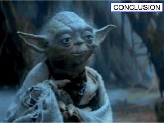 CONCLUSION
 