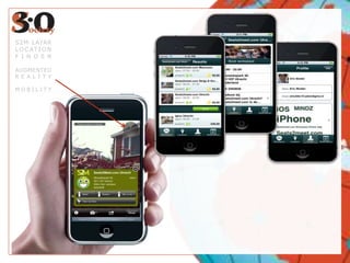 S2M LAYAR
L O C AT I O N
F I N D E R

AUGMENTED
R E A L I T Y

MOBILITY
 