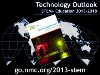 å

go.nmc.org/2013-stem

 