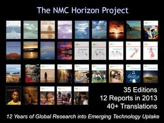 35 Editions
12 Reports in 2013
40+ Translations
12 Years of Global Research into Emerging Technology Uptake

 