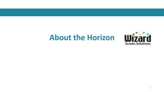 Overview Horizon About the Horizon | PPTX