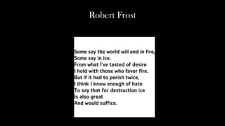 Robert Frost
 
