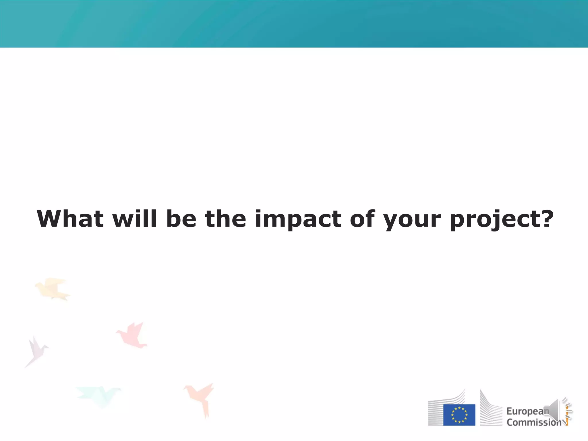 What will be the impact of your project?
 