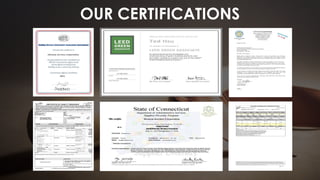 OUR CERTIFICATIONS
 