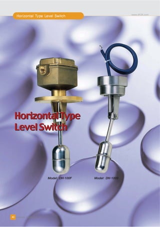 Horizontal Type
         Level Switch
8




    40
 