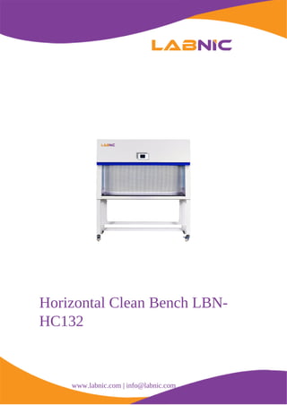 Horizontal Clean Bench LBN-
HC132
www.labnic.com | info@labnic.com
 