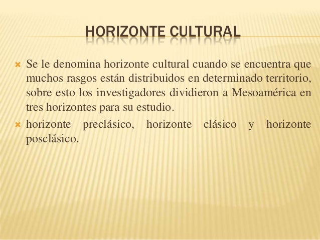 Horizontes culturales