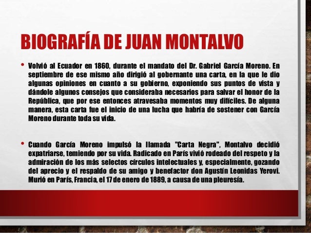 Biografía y Horizonte de Juan Montalvo
