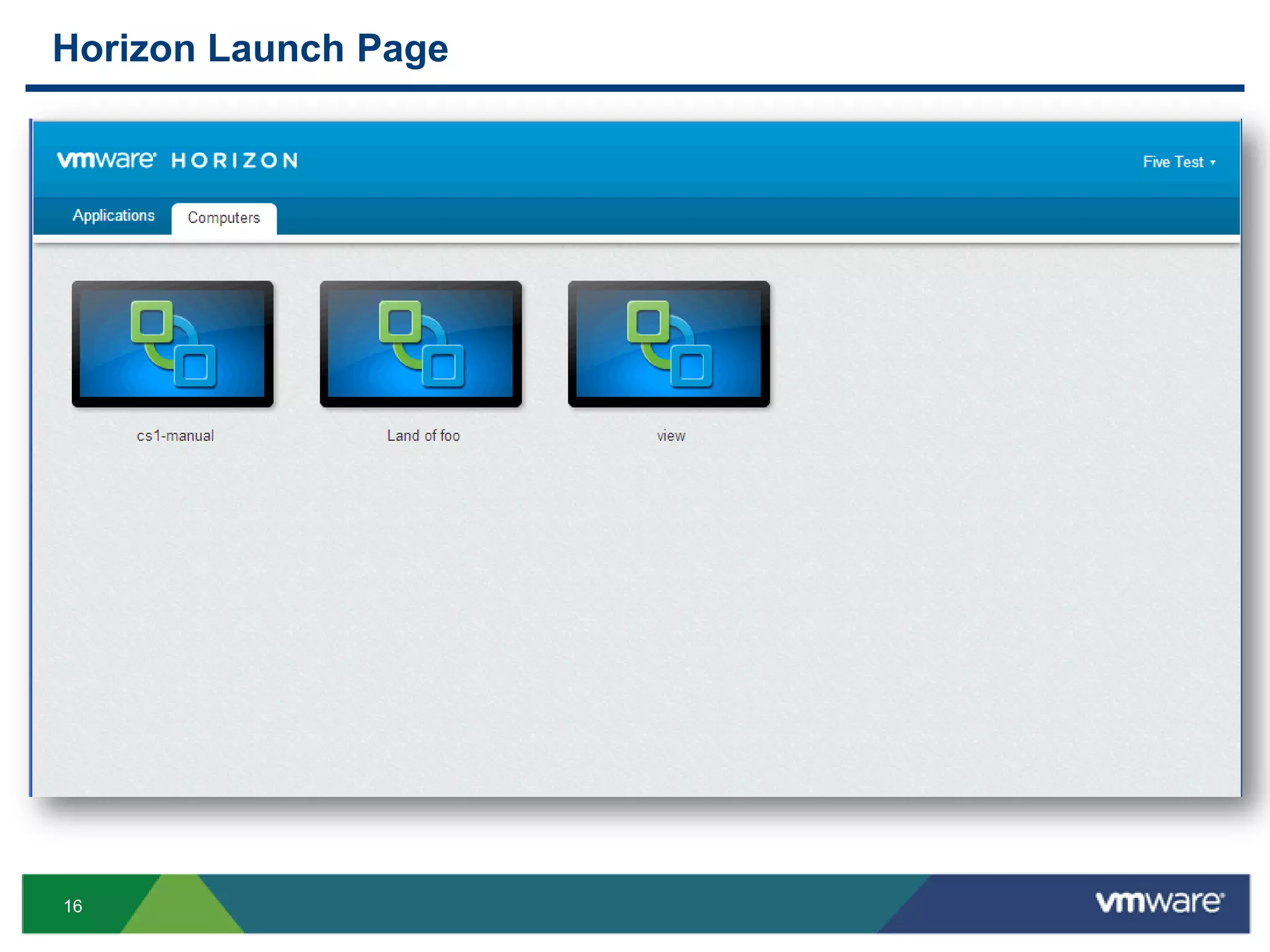 16
Horizon Launch Page
 