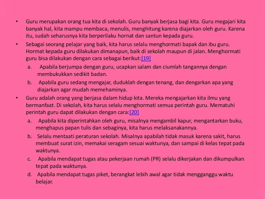 Hormat dan patuh kepada orang tua dan guru