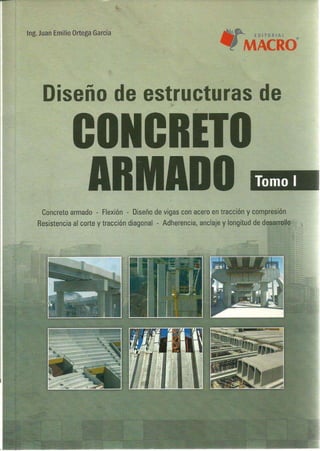 Diseño de Estructuras de Concreto Armado (Tomo I) - Edit. Macro - Juan E. Ortega García