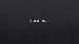 Hormonas