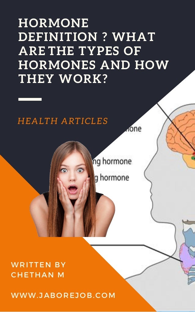 Hormone definition what are the types of hormones and how they work
