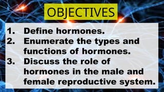 hormones male and female reproductive System | PPTX