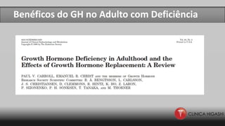 Benéficos do GH no Adulto com Deficiência
 