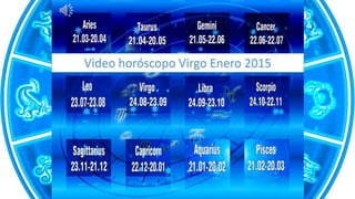 Video horóscopo Virgo Enero 2015
 