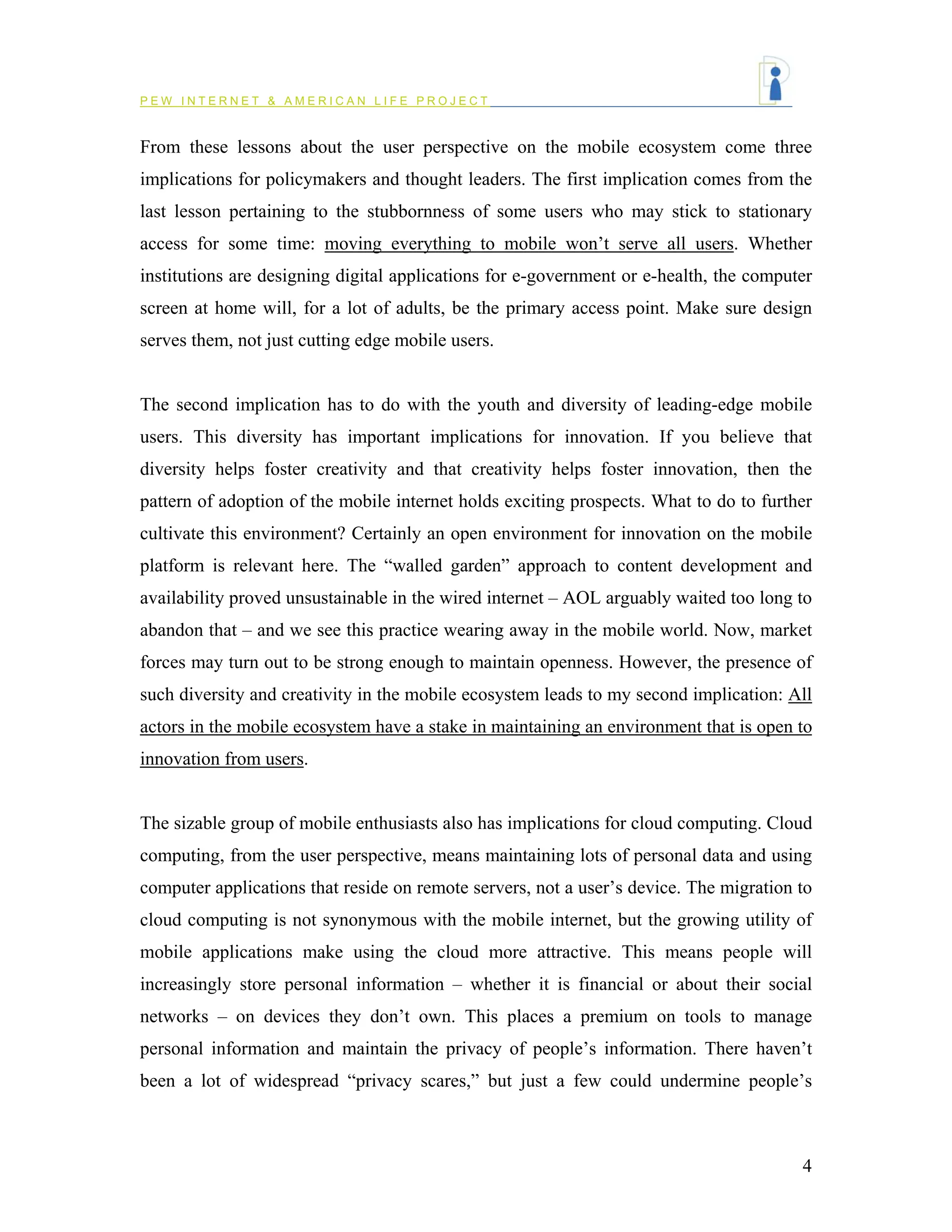 How Users Shape the Mobile Ecosystem