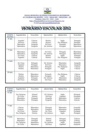 Horário 6º ano a 8ª série 