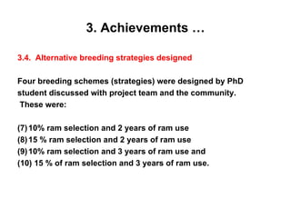 Designing community based breeding strategies for indigenous sheep breeds of smallholders in Ethiopia: The case of Horro sheep 