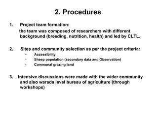 Designing community based breeding strategies for indigenous sheep breeds of smallholders in Ethiopia: The case of Horro sheep 