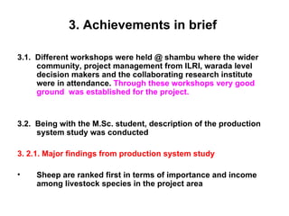 Designing community based breeding strategies for indigenous sheep breeds of smallholders in Ethiopia: The case of Horro sheep 