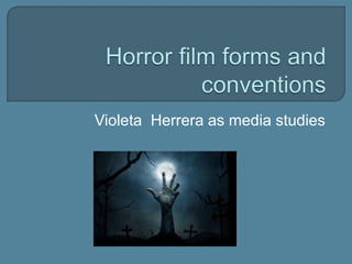 Violeta Herrera as media studies
 