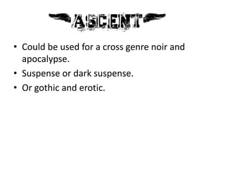  Could be used for alien sub genre has it has a slime appeal